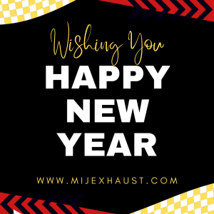 happy new year 2025 from mij exhaust